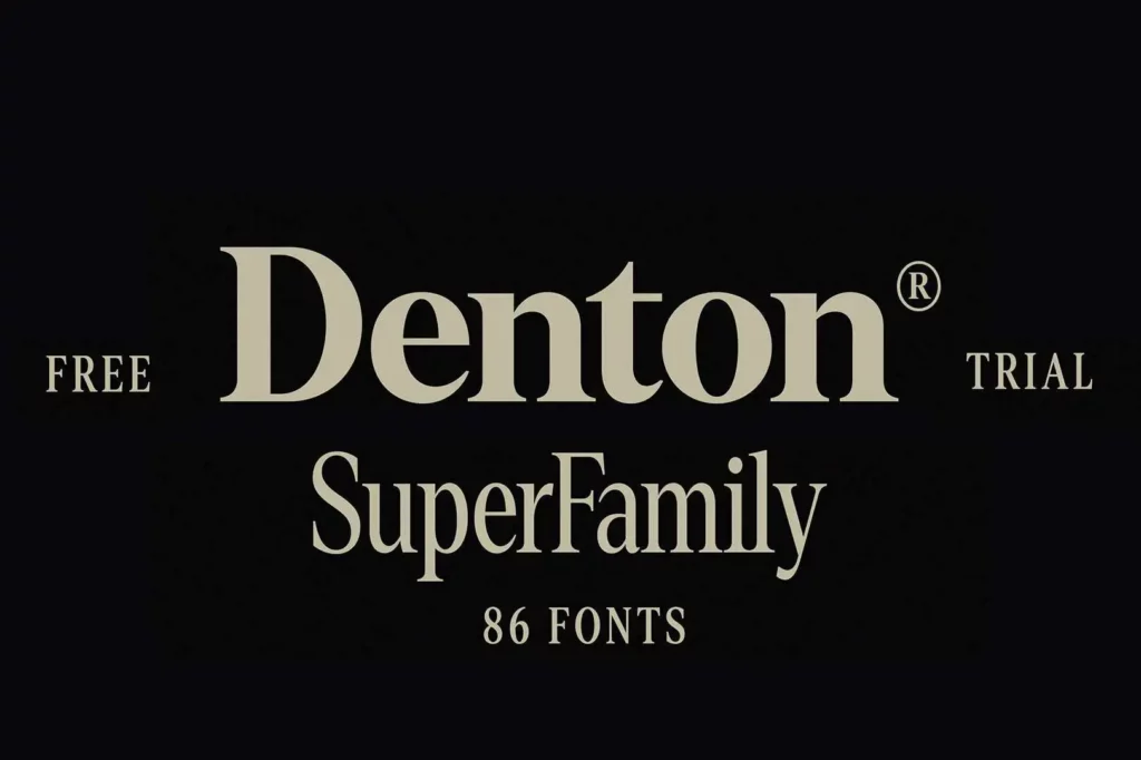 Denton Font Family