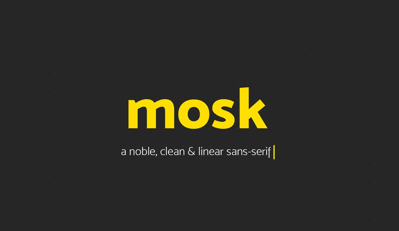 Mosk Font