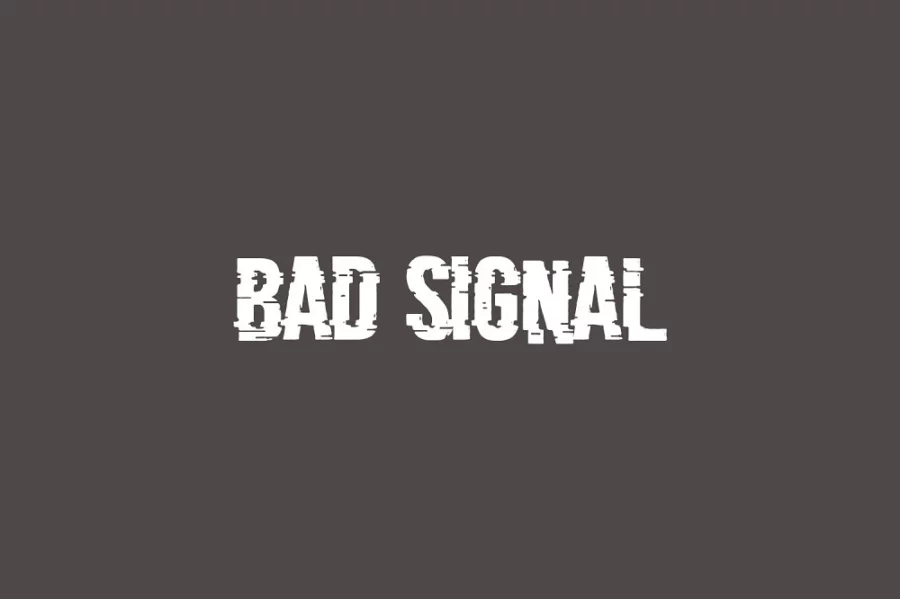 Free Download Bad Signal Font