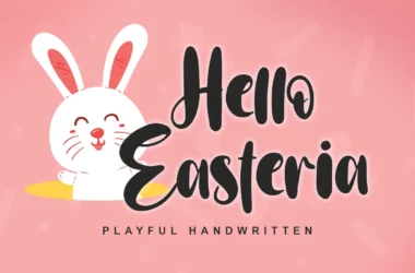 Hello Easteria Font