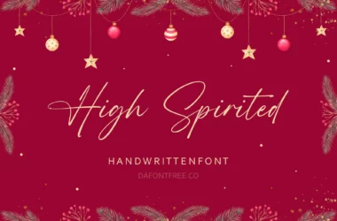 High Spirited Font
