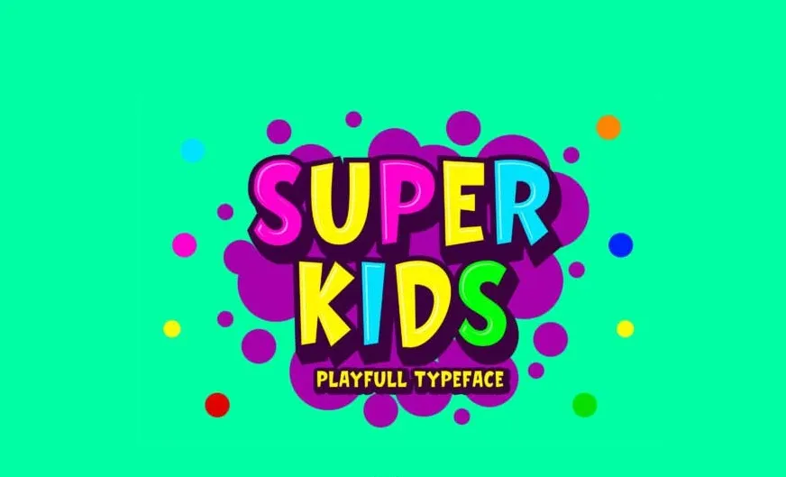 Super Kids Font